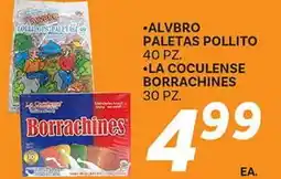 El Paso Grande •ALVBRO PALETAS POLLITO 40 PZ. •LA COCULENSE BORRACHINES 30 PZ offer
