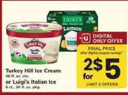 Safeway Turkey Hill Ice Cream or Luigi's Italian Ice offer