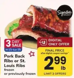 Safeway Pork Back Ribs or St Louis Ribs offer