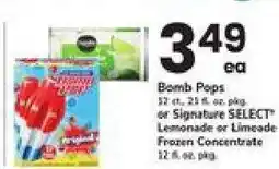 Safeway Bomb Pops or Signature SELECT Lemonade or Limeade Frozen Concentrate offer