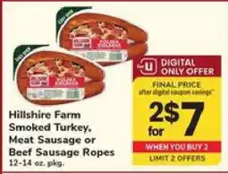 Safeway Hillshire Farm Smoked Turkey, Meat Sausage or Beef Sausage Ropes offer