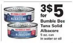 Safeway Bumble Bee Tuna Solid Albacore offer