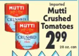 Marino's Supermarket Imported Mutti Crushed Tomatoes offer