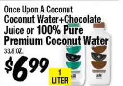 Western Beef Once Upon A Coconut Coconut Water + Chocolate Juice or 100% Pure Premium Coconut Water offer