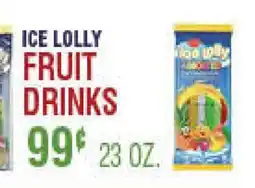 Circus Fruits ICE LOLLY FRUIT DRINKS offer