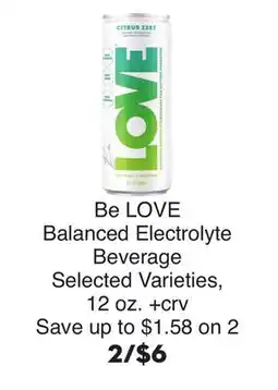 Bristol Farms Be LOVE Balanced Electrolyte Beverage offer