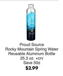 Bristol Farms Proud Source Rocky Mountain Spring Water Reusable Aluminum Bottle offer