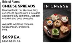 Bristol Farms CHEESE SPREADS offer