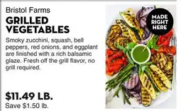 Bristol Farms Bristol Farms GRILLED VEGETABLES offer