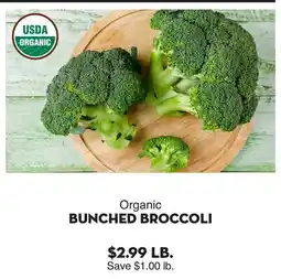 Bristol Farms Organic BUNCHED BROCCOLI offer