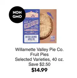 Bristol Farms Willamette Valley Pie Co. Fruit Pies offer