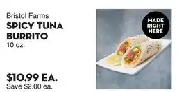 Bristol Farms Bristol Farms SPICY TUNA BURRITO offer