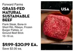 Bristol Farms Forward Farms GRASS-FED NATURAL SUSTAINABLE BEEF offer
