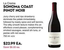 Bristol Farms La Crema SONOMA COAST PINOT NOIR offer