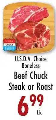 Garden Fresh Market U.S.D.A. Choice Boneless Beef Chuck Steak or Roast offer