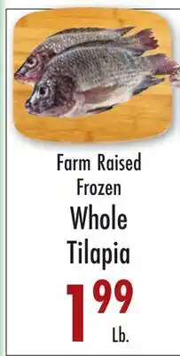 Garden Fresh Market Farm Raised Frozen Whole Tilapia offer