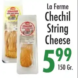Garden Fresh Market La Ferme Chechil String Cheese offer