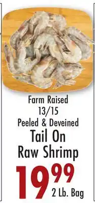 Garden Fresh Market Farm Raised 13/15 Peeled & Deveined Tail On Raw Shrimp offer