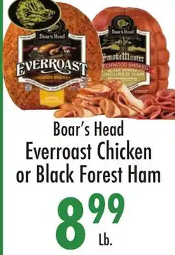 Garden Fresh Market Boar's Head Everroast Chicken or Black Forest Ham offer