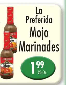 Garden Fresh Market La Preferida Mojo Marinades offer