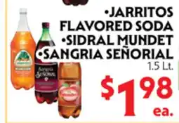 La Chiquita Food Market JARritos FLAVORED SODA • SIDRAL MUNDET • SANGRIA SEÑORIAL offer