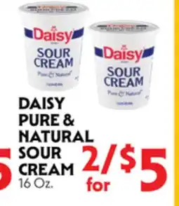 La Chiquita Food Market DAISY PURE & NATURAL SOUR CREAM offer