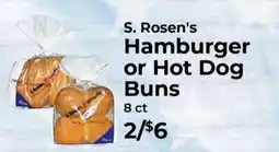 Sunset Foods S. Rosen's Hamburger or Hot Dog Buns offer