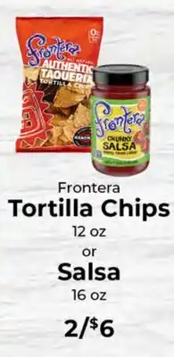 Sunset Foods Frontera Tortilla Chips or Salsa offer