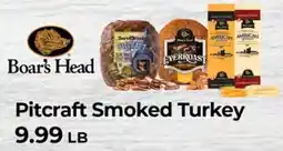 Sunset Foods Boar's Head Pitcraft Smoked Turkey offer
