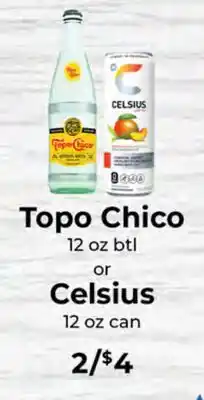 Sunset Foods Topo Chico 12 oz btl or Celsius 12 oz can offer