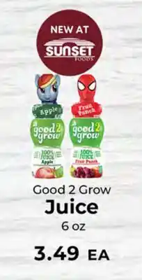 Sunset Foods Good 2 Grow Juice offer