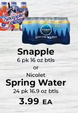 Sunset Foods Snapple 6 pk 16 oz btls or Nicolet Spring Water 24 pk 16.9 oz btl offer