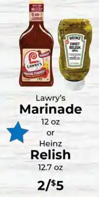 Sunset Foods Lawry's Marinade 12 oz or Heinz Relish 12.7 oz offer