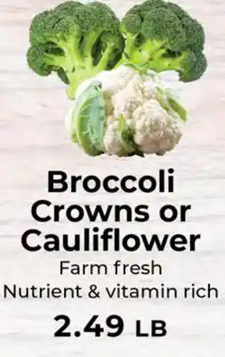 Sunset Foods Broccoli Crowns or Cauliflower offer