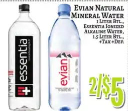 Trade Fair Supermarket Evian NATURAL MINERAL WATER 1 Liter Btl., Essentia Ionized Alkaline Water, 1.5 Liter Btl offer