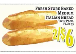 Trade Fair Supermarket FRESH STORE BAKED MEDIUM ITALIAN BREAD offer