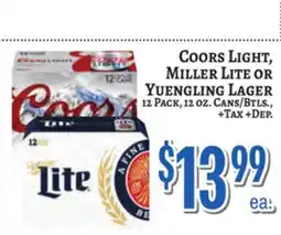 Trade Fair Supermarket COORS LIGHT, MILLER LITE OR YUENGLING LAGER offer
