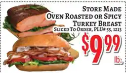 Trade Fair Supermarket STORE MADE OVEN ROASTED OR SPICY TURKEY BREAST offer