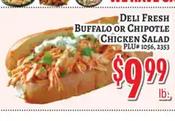Trade Fair Supermarket DELI FRESH Buffalo Or Chipotle Chicken Salad offer