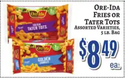 Trade Fair Supermarket Ore-Ida FRIES OR TATER TOTS offer