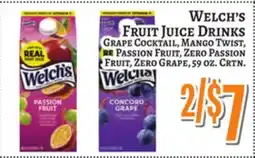 Trade Fair Supermarket WELCH'S FRUIT JUICE DRINKS offer