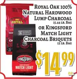 Trade Fair Supermarket ROYAL OAK 100% NATURAL HARDWOOD LUMP CHARCOAL OR KINGSFORD MATCH LIGHT CHARCOAL BRIQUETS offer