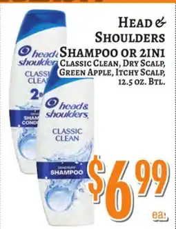 Trade Fair Supermarket HEAD & SHOULDERS SHAMPOO OR 2IN1 CLASSIC CLEAN, DRY SCALP, GREEN APPLE, ITCHY SCALP offer