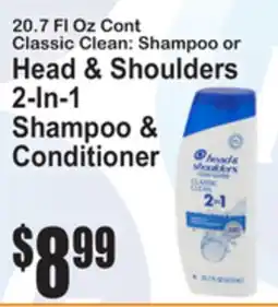 SuperFresh Classic Clean: Shampoo or Head & Shoulders 2-In-1 Shampoo & Conditioner offer