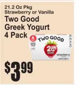 SuperFresh Two Good Greek Yogurt offer