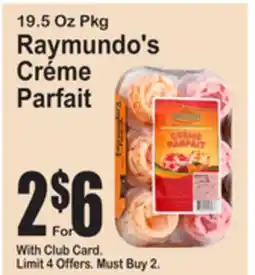 SuperFresh Raymundo's Crème Parfait offer