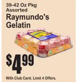 SuperFresh Raymundo's Gelatin offer
