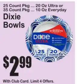 SuperFresh Dixie Bowls offer