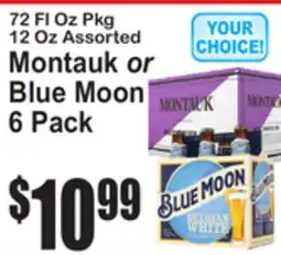SuperFresh Montauk or Blue Moon offer