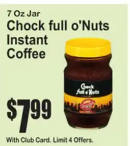 SuperFresh Chock full o'Nuts Instant Coffee offer